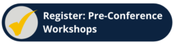 Register Pre Conf Workshops